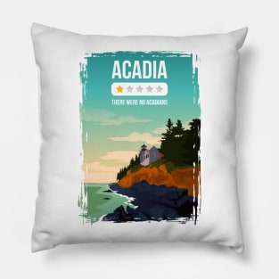 Acadia National Park One Star Review Funny Art Print Pillow