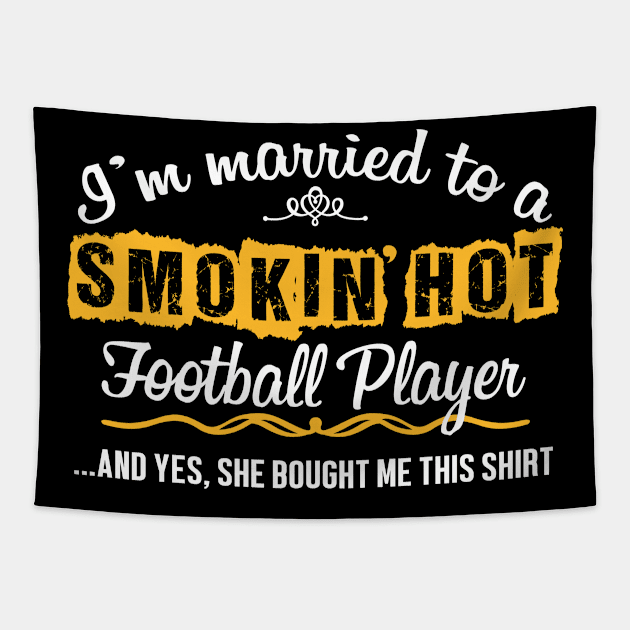 For Football Player's Husband Funny Gift Tapestry by divawaddle