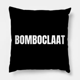 Bomboclaat shirt Pillow