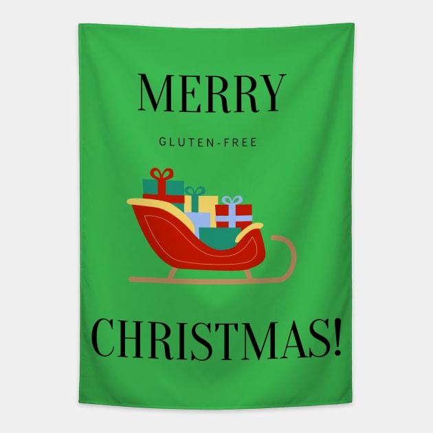Merry Gluten-Free Christmas Sleigh Tapestry by MoonOverPines