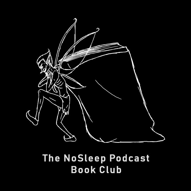 The NoSleep Podcast Book Club Book Fairy by AudPrints