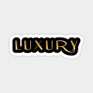 Luxury 1 Magnet