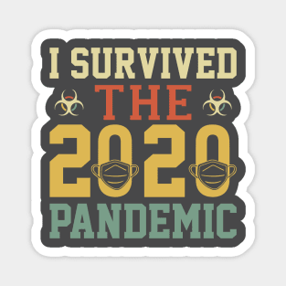 I survived the 2020 pandemic Magnet