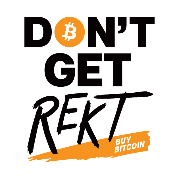 Bitcoin Don't Get Rekt (light colors) by JoelS