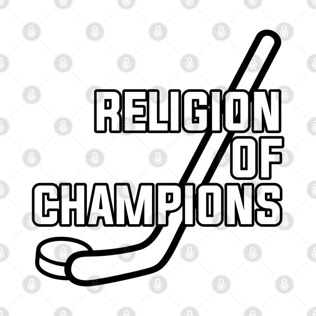 Ice Hockey Religion of Champions by ShirtyLife