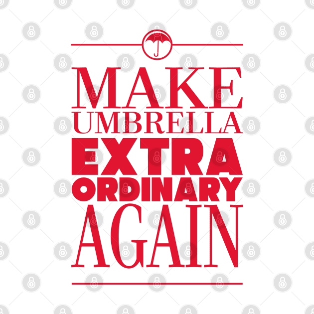 UMBRELLA ACADEMY: EXTRAORDINARY AGAIN V3 by FunGangStore