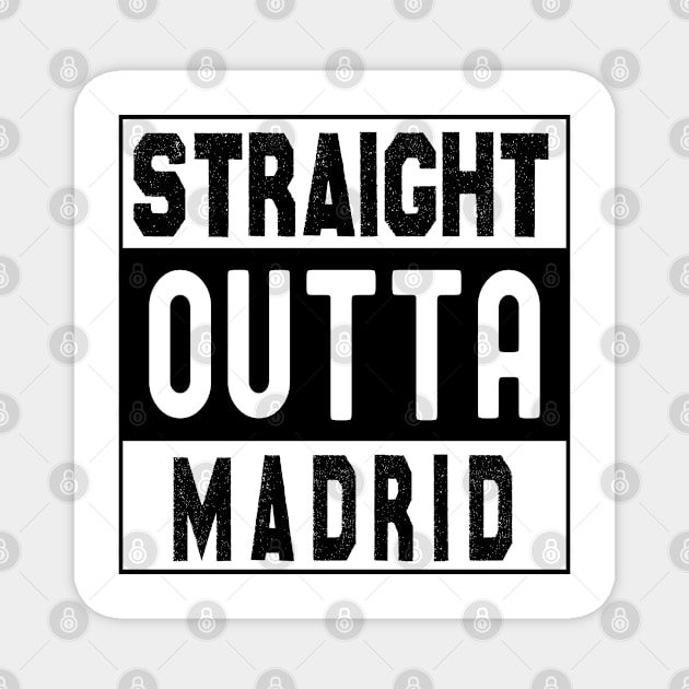 Straight Outta Madrid Magnet by bougieFire