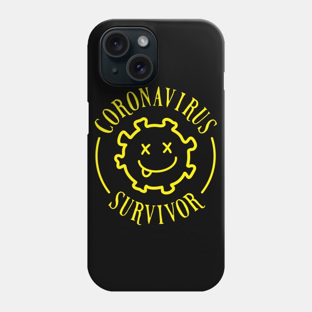 Coronavirus Survivor Phone Case by spacedowl