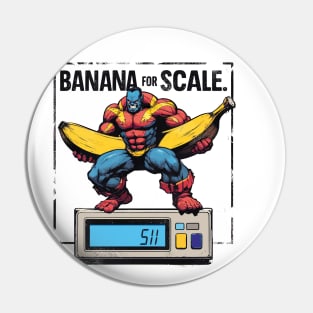 Banana For Scale Pin