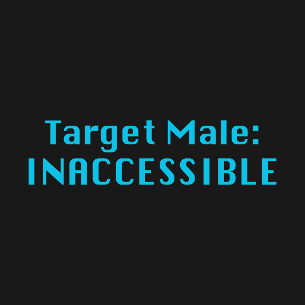 Target Male: Inaccssible by ElsieCast