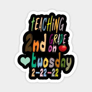 Twosday 2022, Teaching 2nd Grade On Twosday 2-22-22 Magnet