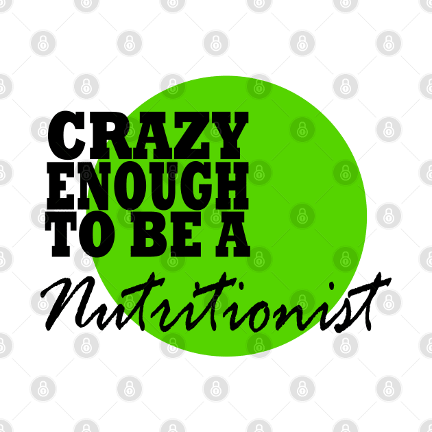 Crazy enough to be a nutritionist by MarieStar