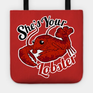 She's Your Lobster Tote