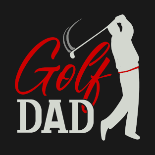 Golf Dad T-Shirt