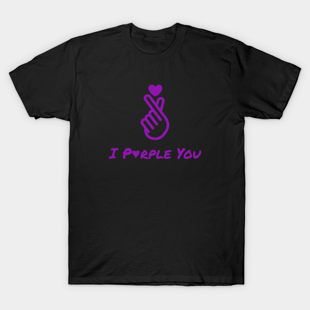 I Purple You Finger Heart BTS Valentines Design - Kpop - T-Shirt