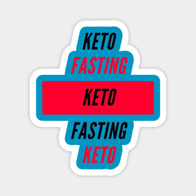 Keto Fasting Keto Magnet by ParringtonArt