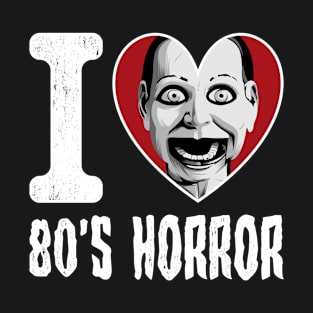 I Love 80s Horror T-Shirt