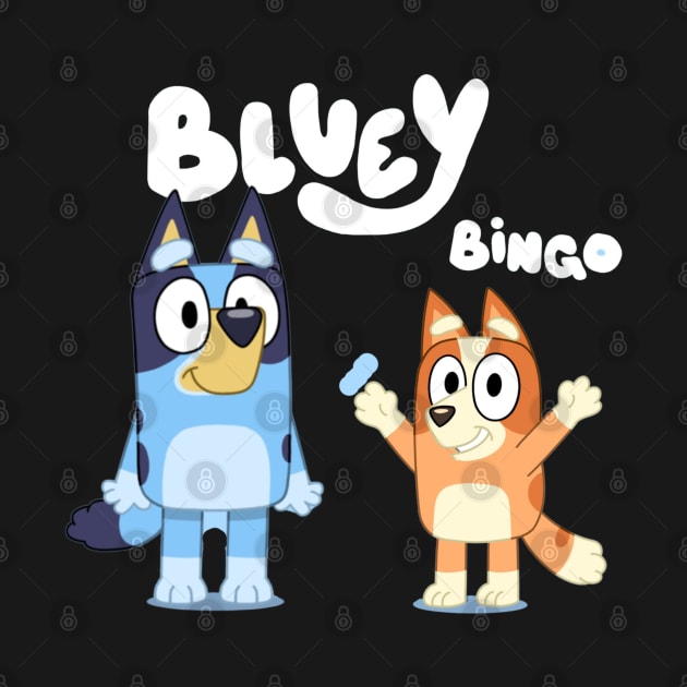 Bluey Funny Design  4 by TrekTales