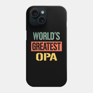 worlds greatest opa Phone Case