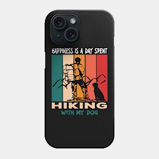 Happiness Is A Day Spent Hiking With My Dog -Retro Phone Case