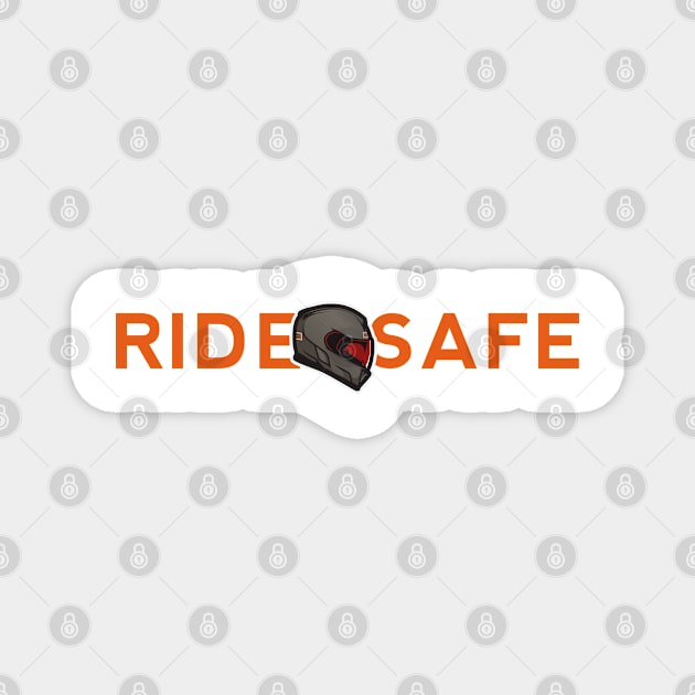 RIDE SAFE ORANGE Magnet by BroxArtworx