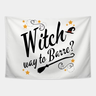 Witch Way to Barre Halloween Tapestry