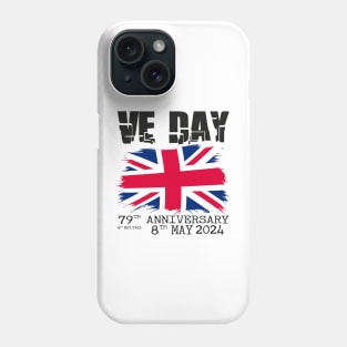 79 Years of Peace: Honoring the Heroes of VE Day Phone Case