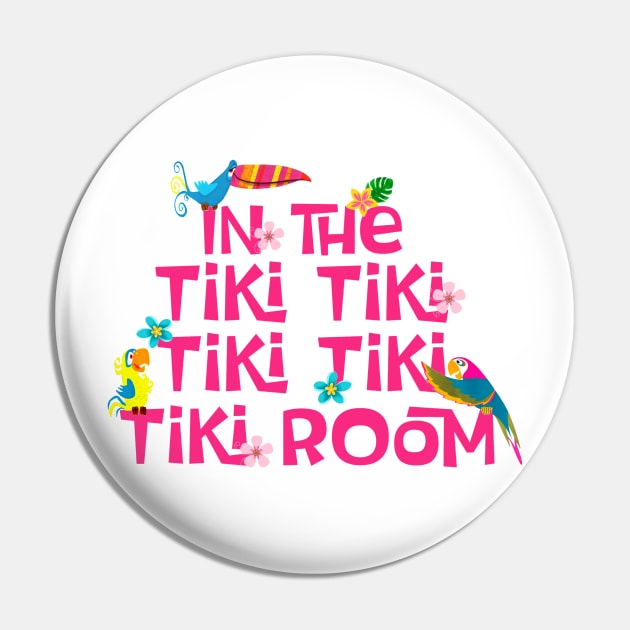 Tiki Room Birds Pin by Flip Flops in Fantasyland