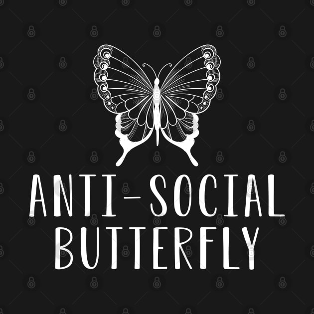 Introvert - Anti Social Butterfly by KC Happy Shop