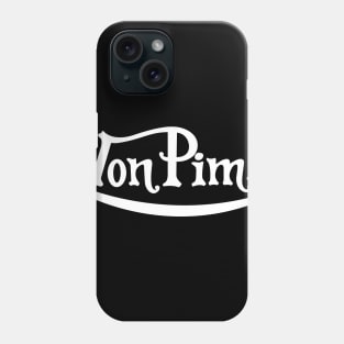 Von Pimp Phone Case