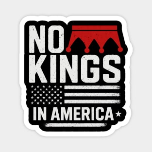 No Kings In America Since 1776 | Patriotic Anti-Monarchy Statement Magnet