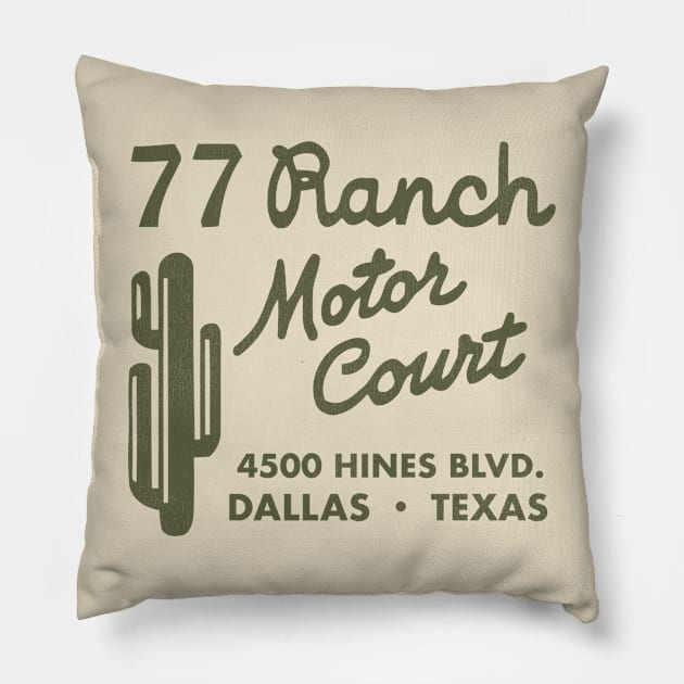 Retro Defunct 77 Ranch Motor Court Dallas Pillow by darklordpug