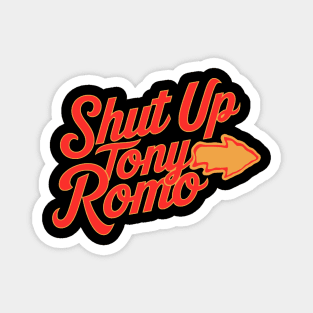 Shut-Up-Tony-Romo Magnet