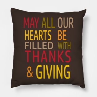 Hearts Filled with Thanks and Giving Pillow