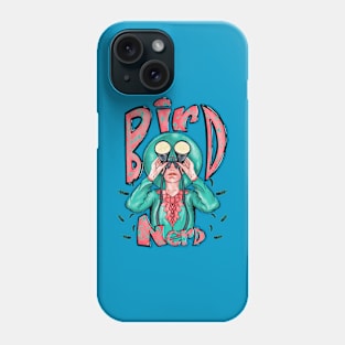 Bird Nerd Phone Case