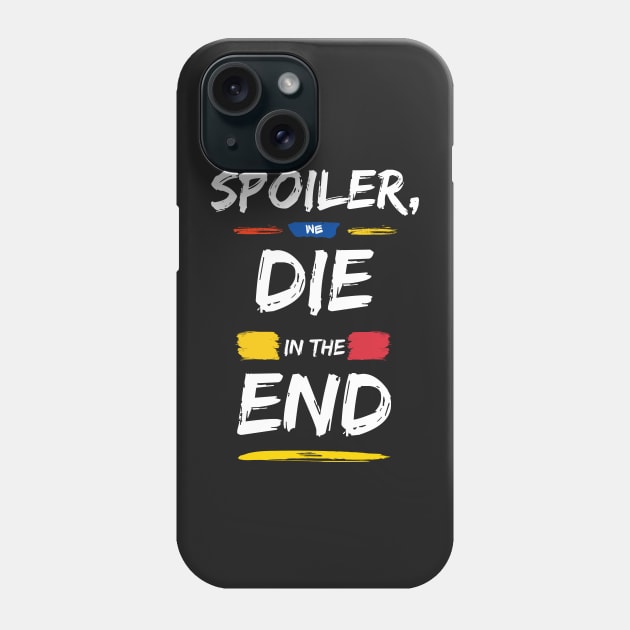 Spoiler | fact Phone Case by artoffaizan