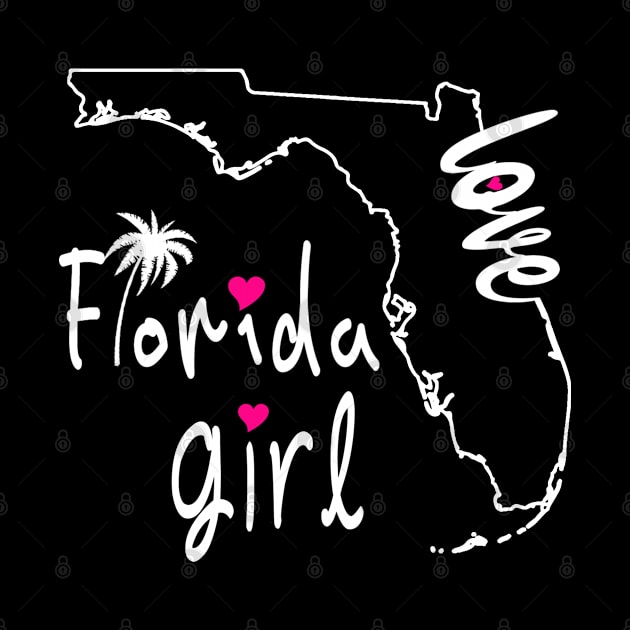 Girls for Florida I Love Florida Home Tee Florida Gift by The Design Catalyst