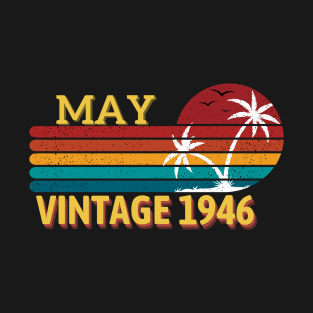 Vintage 1946 May birthday gift 77th T-Shirt