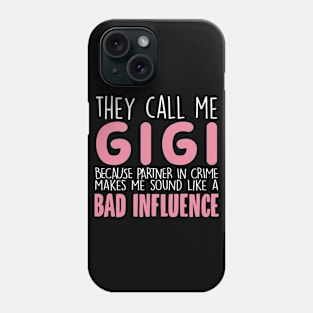 They Call Me Gigi Mother's Day Grandma Gift Phone Case