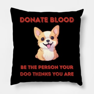 Donate Blood - world blood donor day - Dog Pillow