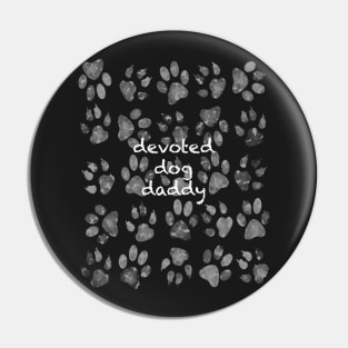 Devoted Dog Daddy Paw Print Pin