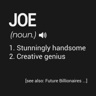 Joe name definition Joe name meaning T-Shirt