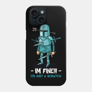 I'm Fine It's Just A Scratch Wounded Soldier Phone Case