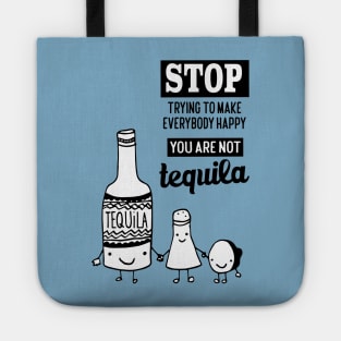 Tequila quote Tote