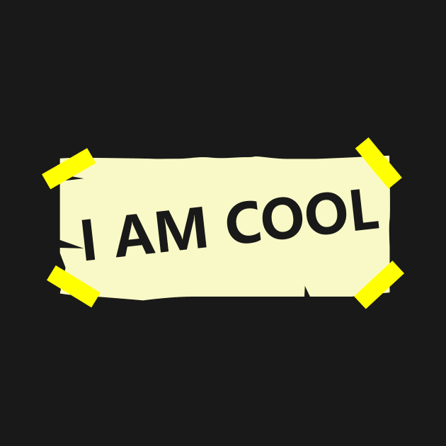 I am Cool by ArtisticParadigms