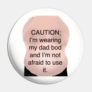 Dad Bod Pin