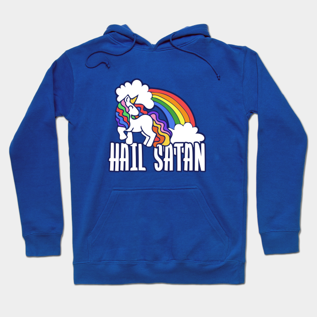 Hail Satan Rainbow Unicorn - Unicorn - Hoodie | TeePublic
