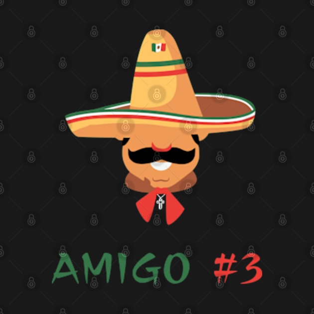 Funny Mexican Amigo #3 Group Matching by Shopinno Shirts