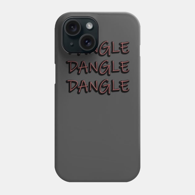 Dangle Dangle Dangle Phone Case by IanWylie87