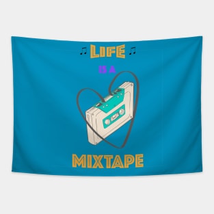 LIFE IS A MIXTAPE Tapestry